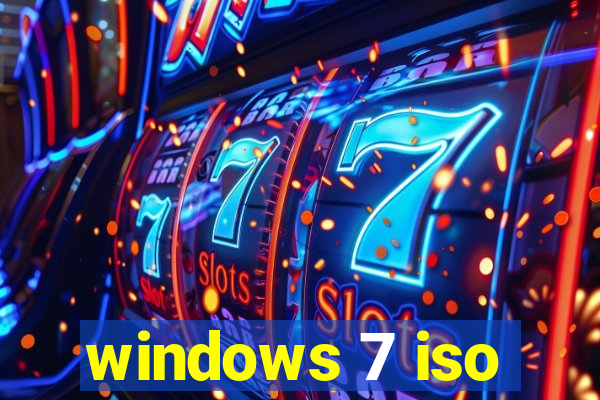 windows 7 iso